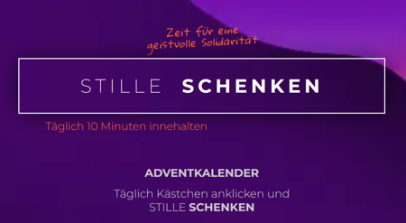 Österreichweite Adventaktion 'Täglich 10 Minuten Stille schenken'
