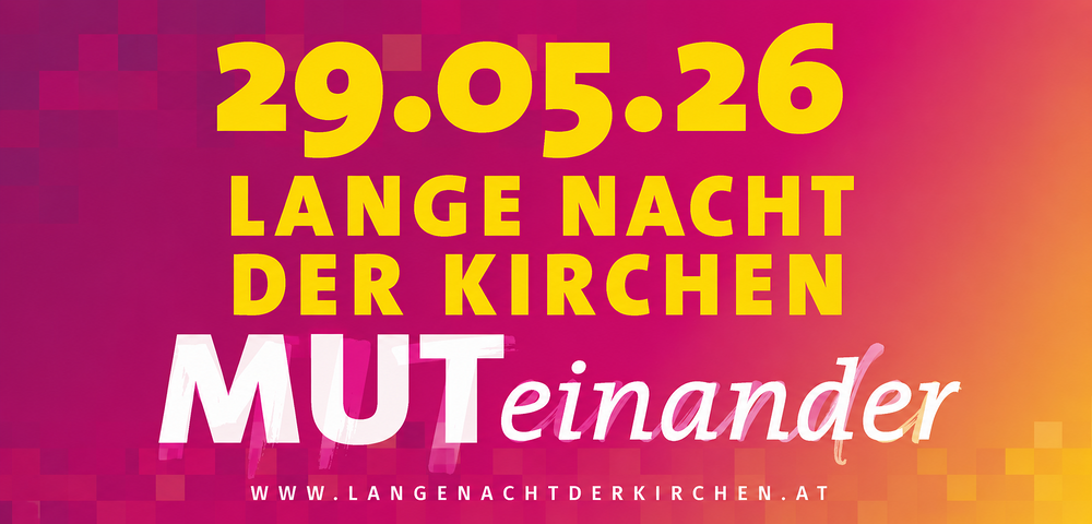 Lange Nacht der Kirchen  2026 am 29. Mai 